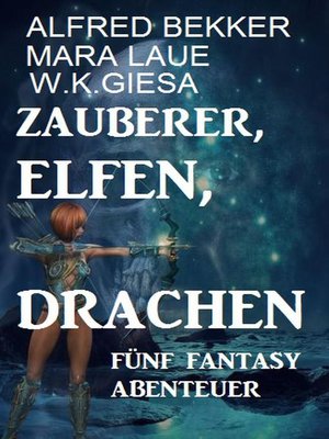 cover image of Zauberer, Elfen, Drachen